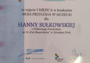dyplom za I miejsce w konkursie "Moja Przygoda w Muzeum" dla Hanny Sułkowskiej
